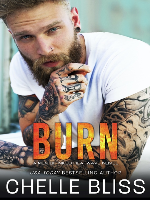 Title details for Burn by Chelle Bliss - Available